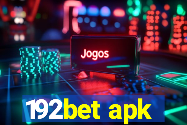 192bet apk